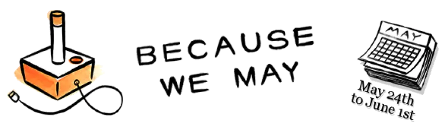 Because we May - giochi in offerta fino al 1° Giugno